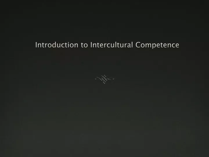 introduction to intercultural competence