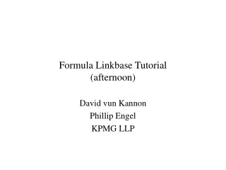 Formula Linkbase Tutorial (afternoon)
