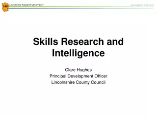 Skills Research and Intelligence