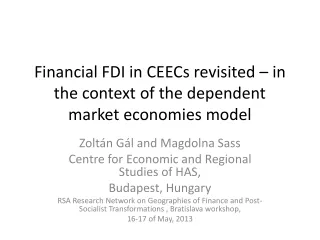 Financial FDI in CEECs revisited – in the context of the dependent market economies model