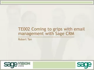 TE002 Coming to grips with email management with Sage CRM