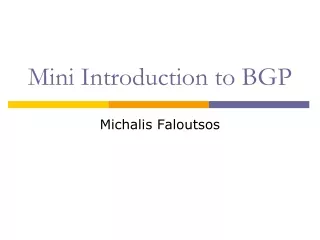 Mini Introduction to BGP