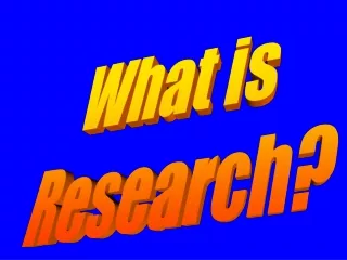 What is  Research?