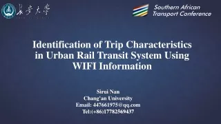 Identification of Trip Characteristics in Urban Rail Transit System Using  WIFI Information