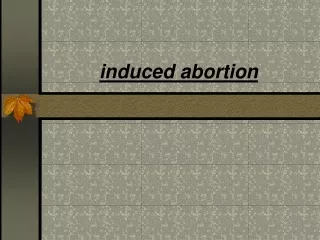induced abortion