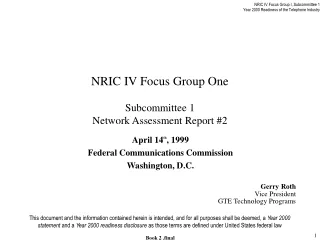 NRIC IV Focus Group One Subcommittee 1 Network Assessment Report #2