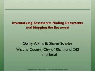 Inventorying Easements: Finding Documents and Mapping the Easement