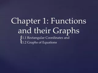Chapter 1: Functions and their Graphs