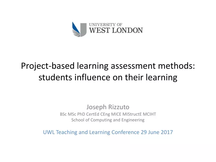 project based learning assessment methods students influence on their learning