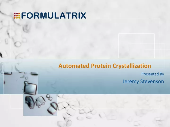 automated protein crystallization