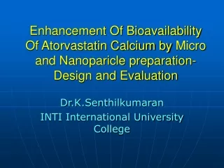 Dr.K.Senthilkumaran INTI International University College