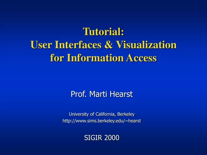 tutorial user interfaces visualization for information access