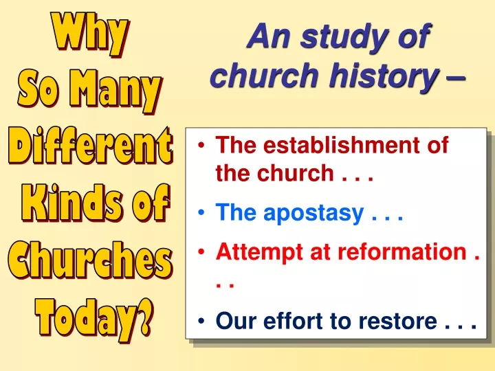 why so many different kinds of churches today