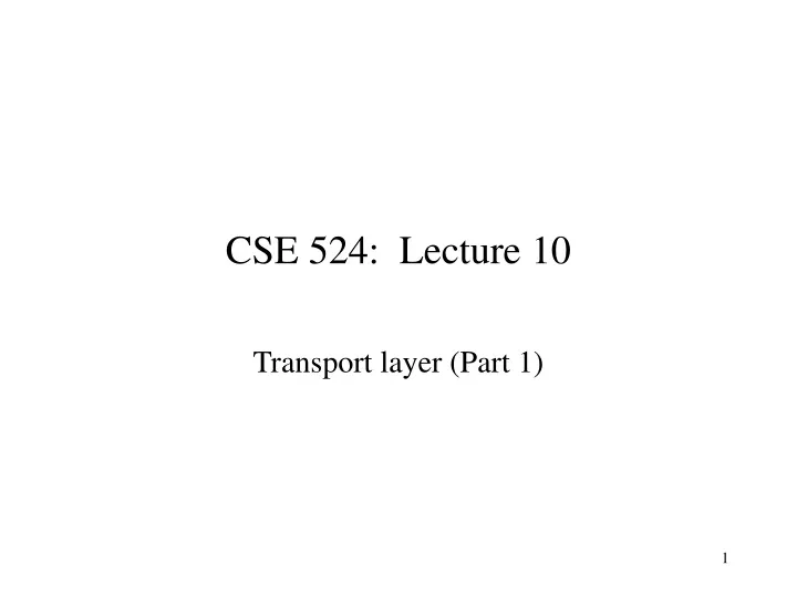 cse 524 lecture 10