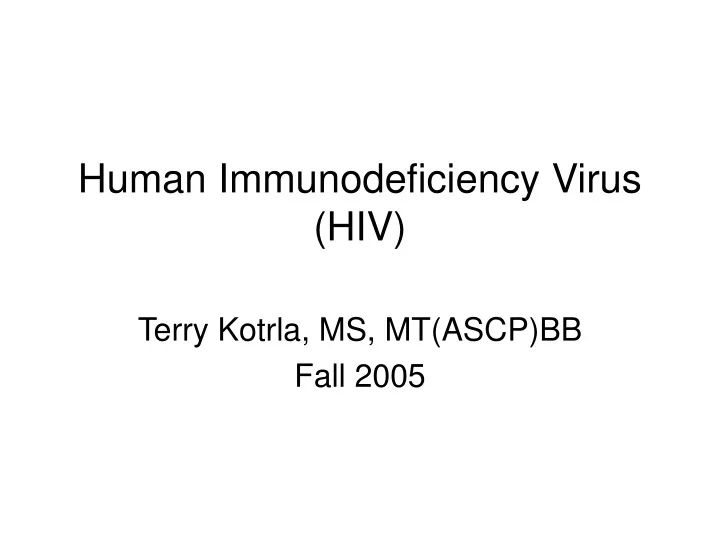 human immunodeficiency virus hiv