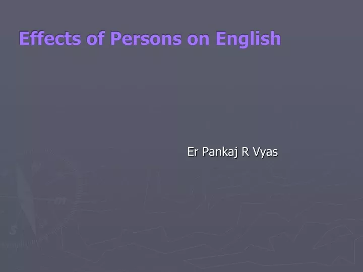 effects of persons on english