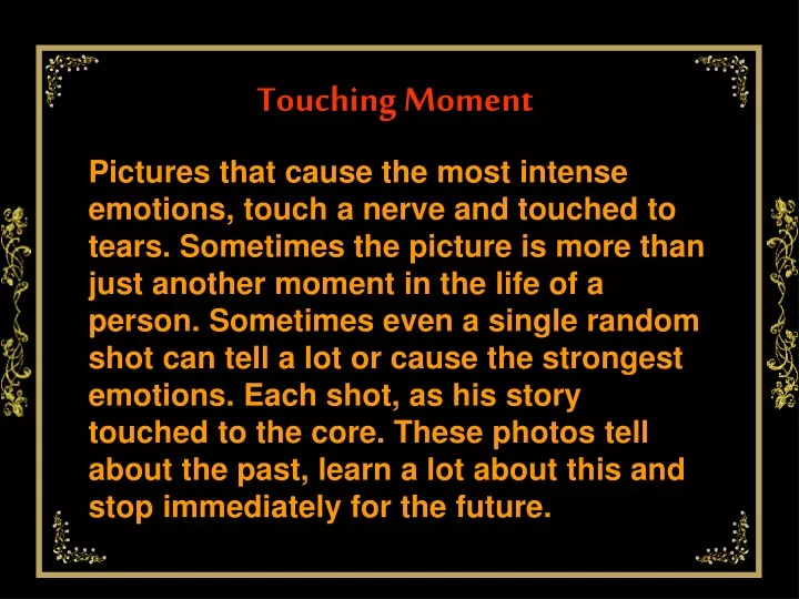 touching moment