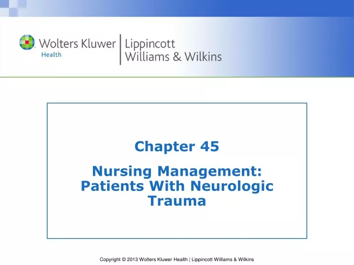 chapter 45 nursing management patients with neurologic trauma