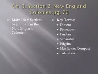 Ch. 3, Section 2: New England Colonies pg. 76