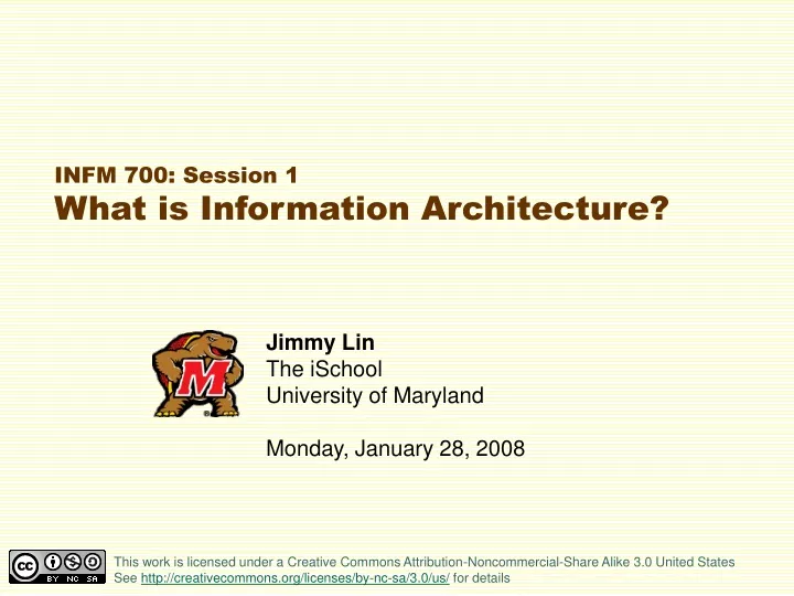 jimmy lin the ischool university of maryland monday january 28 2008