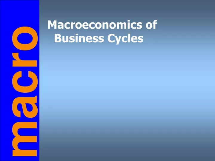 macroeconomics of business cycles