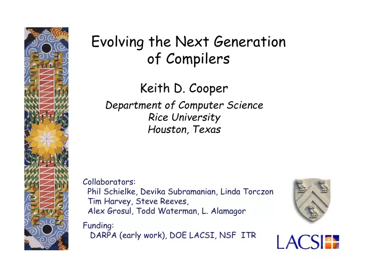 evolving the next generation of compilers