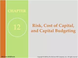 Risk, Cost of Capital, and Capital Budgeting