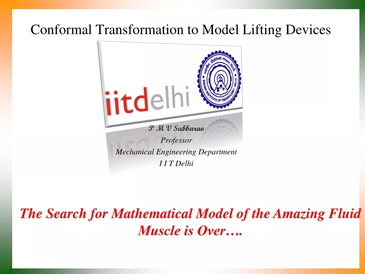 conformal transformation to model lifting devices