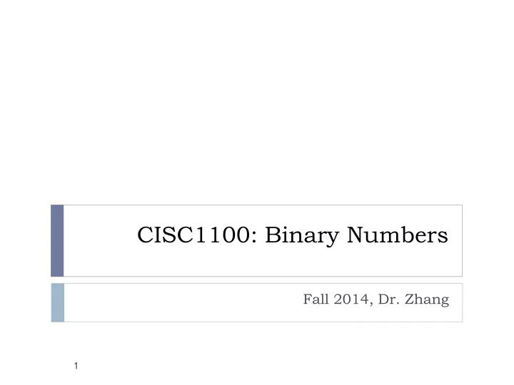 cisc1100 binary numbers
