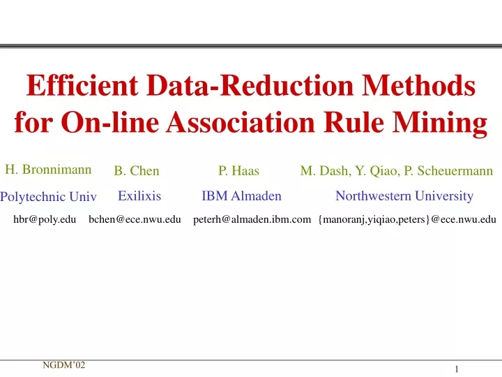 efficient data reduction methods for on line association rule mining