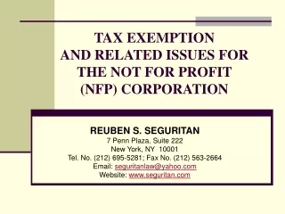 TAX EXEMPTION  AND RELATED ISSUES FOR  THE NOT FOR PROFIT  (NFP) CORPORATION