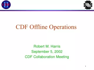 CDF Offline Operations