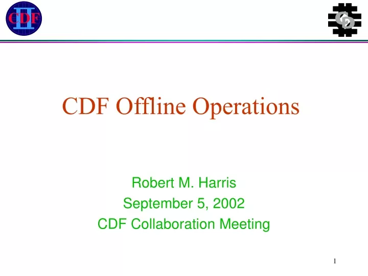 cdf offline operations