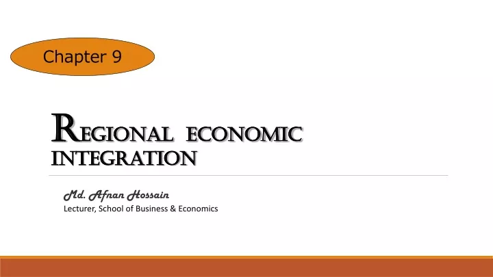 r egional economic integration