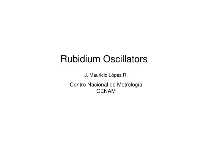rubidium oscillators