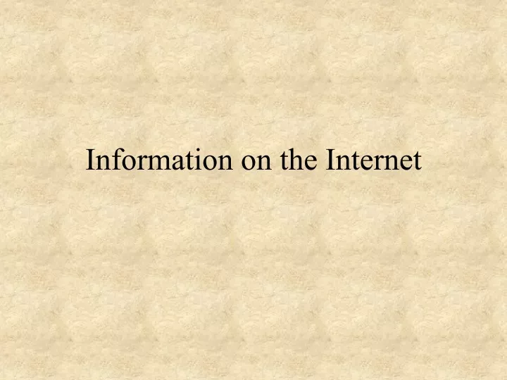 information on the internet