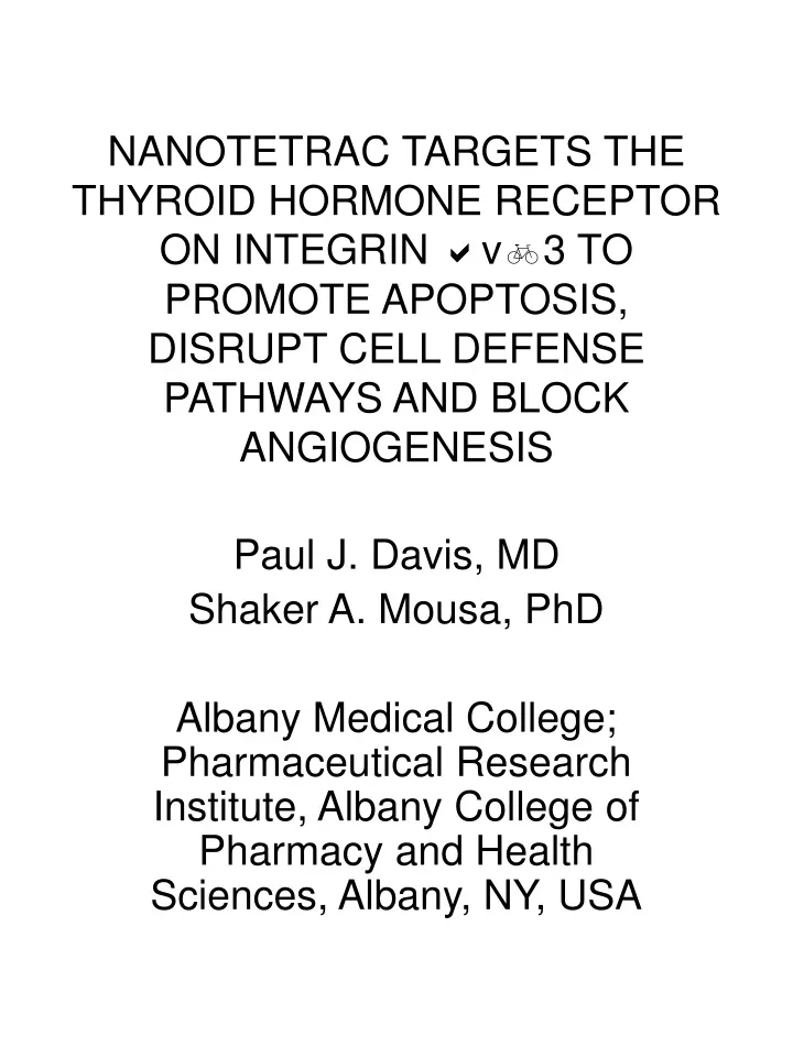nanotetrac targets the thyroid hormone receptor