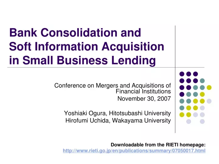 bank consolidation and soft information acquisition in small business lending