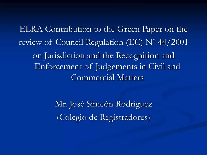 elra contribution to the green paper