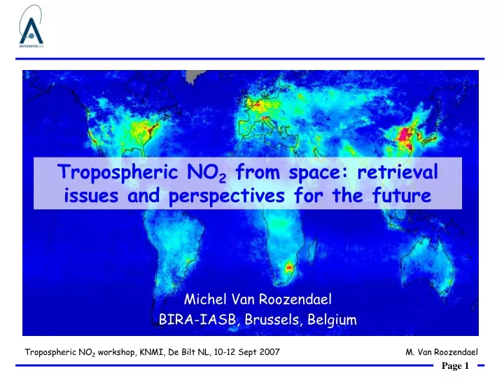 tropospheric no 2 from space retrieval issues and perspectives for the future