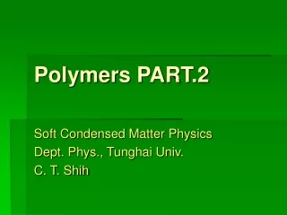 Polymers PART.2