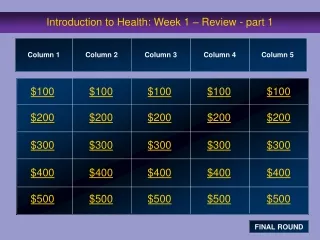 Introduction to Health: Week 1 – Review - part 1