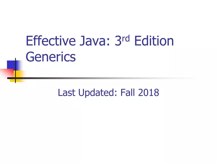 effective java 3 rd edition generics