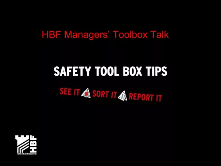 hbf managers toolbox talk