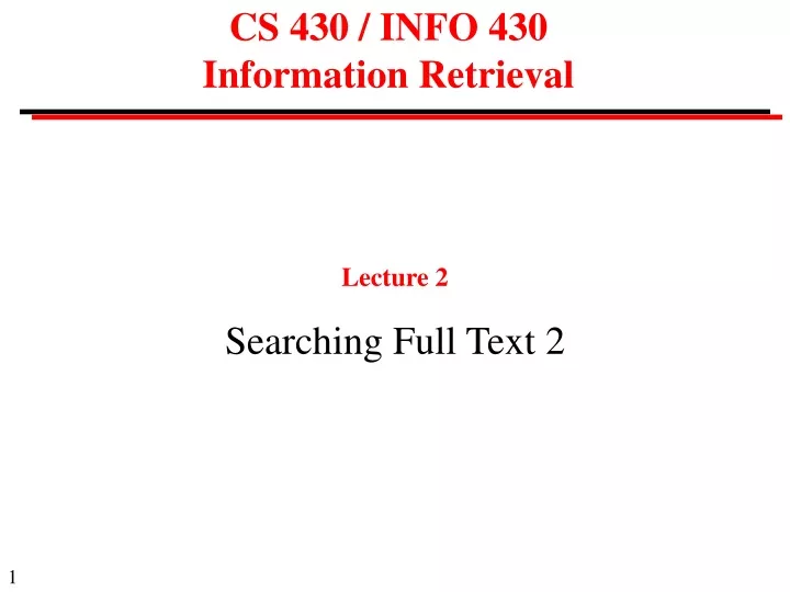 cs 430 info 430 information retrieval