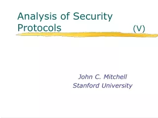 Analysis of Security Protocols                      (V)
