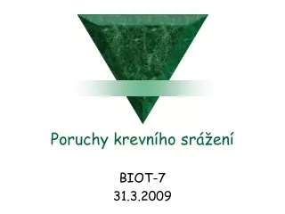 Poruchy krevního srážení