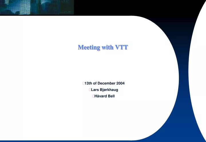 meeting with vtt