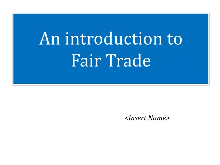 an introduction to fair trade