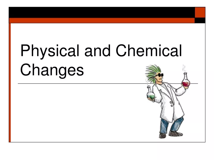 physical and chemical changes